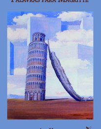 Palavras para Magritte, Ana Vidal - EDIÇOES ESGOTADAS