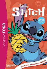 La Biblioteca Rosa. Stitch, 10. Un corazón a prueba de bombas, Théo Duval - HACHETTE HEROES