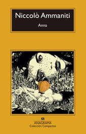 ANNA, Niccolò Ammaniti - ANAGRAMA