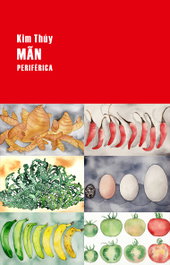 MAN, Kim Thúy - Periferica Editorial