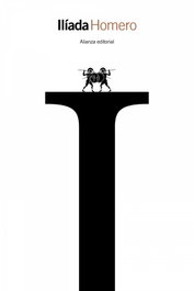 Ilíada, Homero - ALIANZA