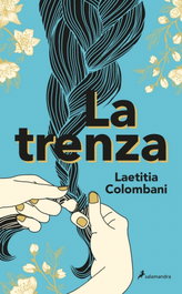 La trenza, Laetitia Colombani - Salamandra