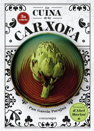 La cuina de la carxofa, Pau Garcia Parajuà - COMANEGRA