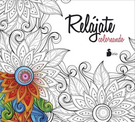 Relájate coloreando, VV.AA. - SIRIO EDITORIAL