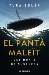 El pantà maleït, Tura Soler - LA CAMPANA