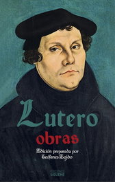 Obras. Lutero, Martin - SIGUEME