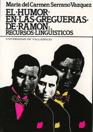 Humor En Las Greguerías De Ramón, El. Recursos Lingüísticos, M. Carmen Serrano Vazquez - UNIV.VALLADOLID