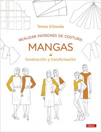 DRAC, Realizar patrones de costura: Mangas - Teresa Gilewska