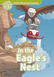 OXFORD UNIVERSITY PRESS Oxford Read and Imagine 3: In the Eagles Nest MP3 Pack