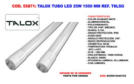 TALOX Tubo LED Fluorescente LSG-T8 25W 1500 mm 6500 K
