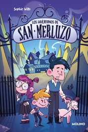 RBA MOLINO Los huérfanos de San Merluzo 1, Sophie Wills - RBA MOLINO