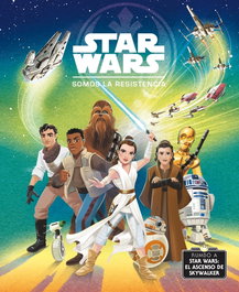 PLANETA JUNIOR SOMOS LA RESISTENCIA: ASCENSO DE SKYWALKER - STAR WARS