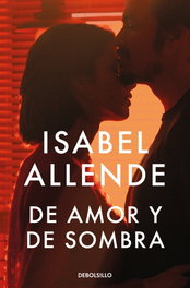 De amor y sombra, Isabel Allende - DEBOLSILLO