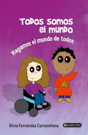 Todos somos el mundo, Silvia Fernández Carramiñana - SAR ALEJANDRIA EDICIONES