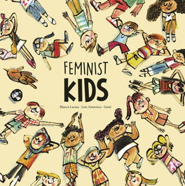 NUBEOCHO, Feminist Kids - Luis Amavisca y Blanca Lacasa