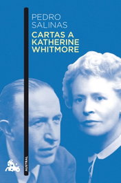 CARTAS A KATHERINE WHITMORE, Pedro Salinas - ESPASA CALPE