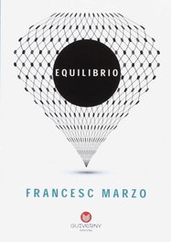 EQUILIBRIO, Francesc Marzo - GUIVERNY