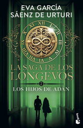 La saga de los longevos 2. Los Hijos de Adán, Eva García Sáenz de Urturi - BOOKET