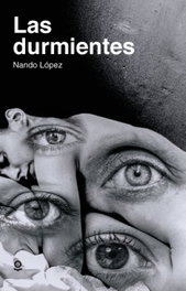 Las durmientes, Nando Lopez - Loqueleo