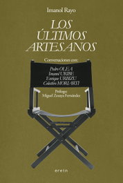 Los últimos artesanos, Imanol Rayo Barandiaran - EREIN EDITORIAL
