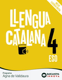 Agna de Valldaura 4 ESO. Llengua catalana, Josep Rosell - BARCANOVA