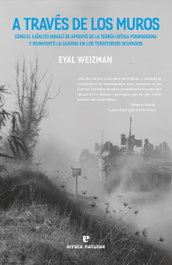 A través de los muros, Eyal Weizman - ERRATA NATURAE