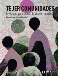 Tejer comunidades, Mireia Parera Puigdomènech - POL LEN EDICIONS
