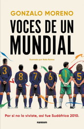 Voces del mundial, Gonzalo Moreno - RANDOM HOUSE
