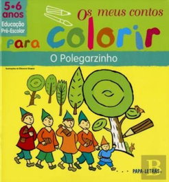 PAPA-LETRAS, Os M/ Contos P/ Colorir 5/6 Anos û O Polegarzinho - PAPA-LETRAS