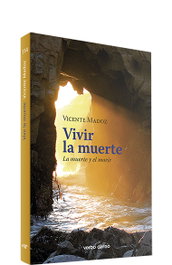 Vivir la muerte, Vicente Madoz - VERBO DIVINO