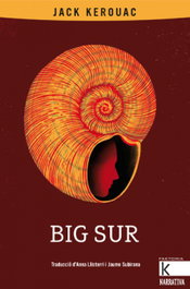 Big Sur, Jack Kerouac - FAKTORIA K DE LIBROS