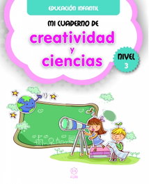 MI CUADERNO DE CREATIVIDAD Y CIENCIAS 3, VV.AA. - ALJIBE