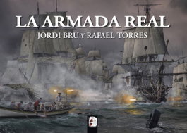 La Armada Real, Jordi Bru - DESPERTA FERRO