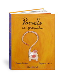 KOKINOS EDITORIAL, Pomelo se pregunta - Ramona Bâdescu