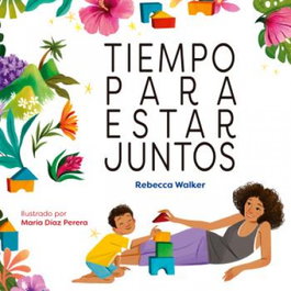 Tiempo para estar juntos, Rebecca Walker - Bellaterra