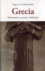 Grecia - Monumentos, paisajes, habitantes, Hugo Von Hofmannsthal - OLAÑETA, JOSE J.DE