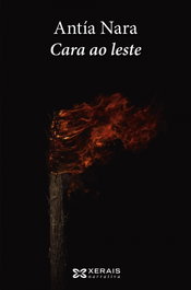Cara ao leste, Antía Nara - XERAIS