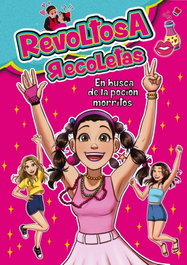Revoltosa Recoletas en busca de la poción morritos, Revoltosa Recoletas - MONTENA