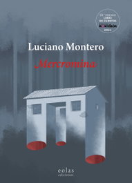 Mercromina, Luciano Montero - Eolas