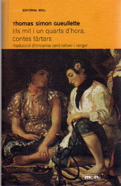 Els mil i un quarts d'hora. Contes tartar, Thomas Simon Gueullette - MOLL EDITORIAL