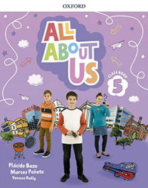 OXFORD UNIVERSITY PRESS All About Us 5 Classbook, AA.VV. - OXFORD UNIVERSITY PRESS