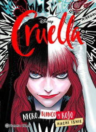PLANETA COMICS, Cruella (manga) - Hachi Ishie