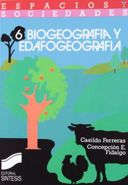 SINTESIS EDITORIAL, BIOGEOGRAFIA Y EDAFOGEOGRAFIA - SINTESIS EDITORIAL