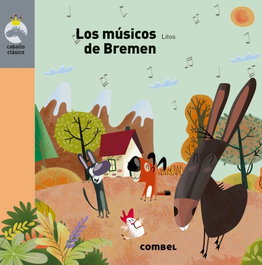 COMBEL LOS MÚSICOS DE BREMEN