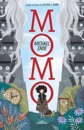 Momo. Edición ilustrada aniversario, Michael Ende - Alfaguara