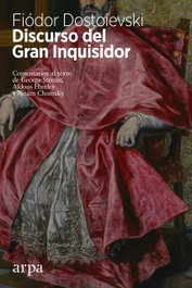 Discurso del Gran Inquisidor, Fiódor Dostoievski - ARPA EDITORES