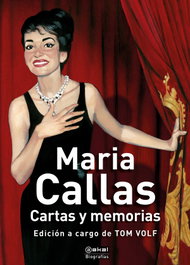 Cartas y memorias, Maria Callas - AKAL