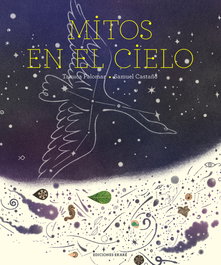 Mitos en el cielo, Tanuca Palomar - EKARE EUROPA