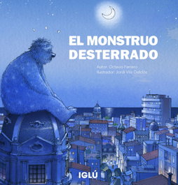 El monstruo desterrado, Octavio Ferrero Punzano - IGLU