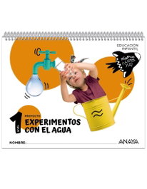 ANAYA, Experimentos con el agua. Nivel 1 - ANAYA
